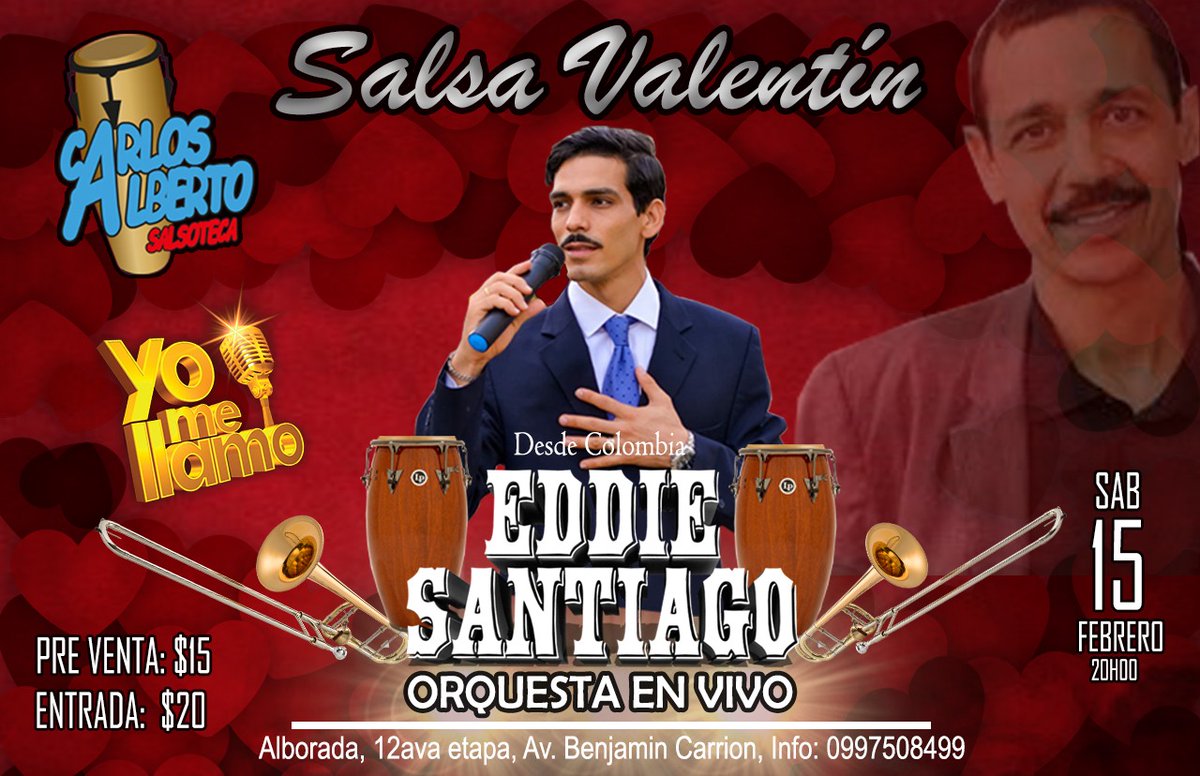 CarAlbertSalsa's tweet photo. El mejor regalo de #SanValentín❤ en #Carlosalbertosalsoteca ORQUESTAENVIVO
 Sabado 15 Febrero, de Colombia, Yomellamo #EDDIESANTIAGO, Cargado de mucha salsaromantica para ese dia especial.
¡APROVECHA! PREVENTA $15
ENTRADA $20
Alborada 12etp.av. benjamin carrion inf. 0997508499 https://t.co/lyFuPkR0SG