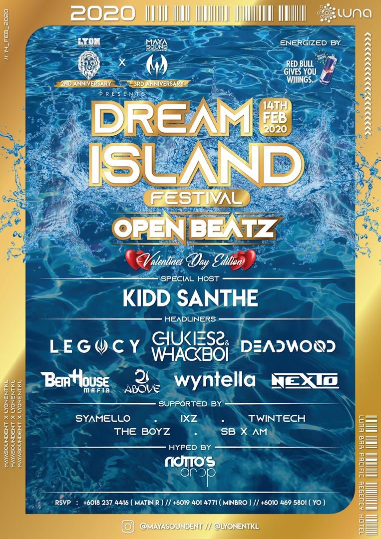 MayaSoundEnt's tweet photo. DREAM ISLAND FESTIVAL FT. OPEN BEATZ ✨
14TH FEB 2020
@ LUNA BAR, PACIFIC REGENCY, KL
EARLY BIRD - RM35
PRESALE - RM45 
DOORSALE - RM60
IT’S OUR 3RD ANNIVERSARY ! SO BRING YOUR FRIENDS TO GET WET! 💦 TICKETING - 0182374416 https://t.co/rjTbfMt3Mi