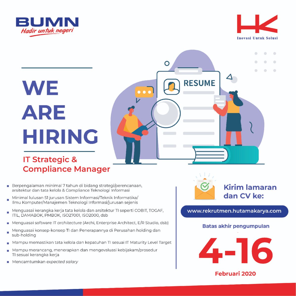 HutamaKarya's tweet photo. #Infrabuddy nungguin lowongan kerja di Hutama Karya? Nah, penantian kamu udah usai nih saatnya nyiapin CV terbaikmu untuk menjadi IT Strategic & Compliance Manager atau Manager BIM. Kalau udah OK CV-nya, langsung daftar melalui website resmi kami yang tertera di gambar. https://t.co/xoCgv8oySo