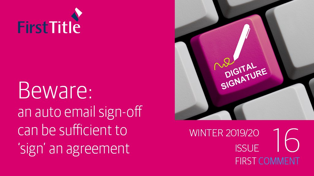 Is an auto email sign-off sufficient to 'sign' an agreement?
#TitleInsurance   #LegalIndemnityInsurance   #digitalsignature
buff.ly/38vefER