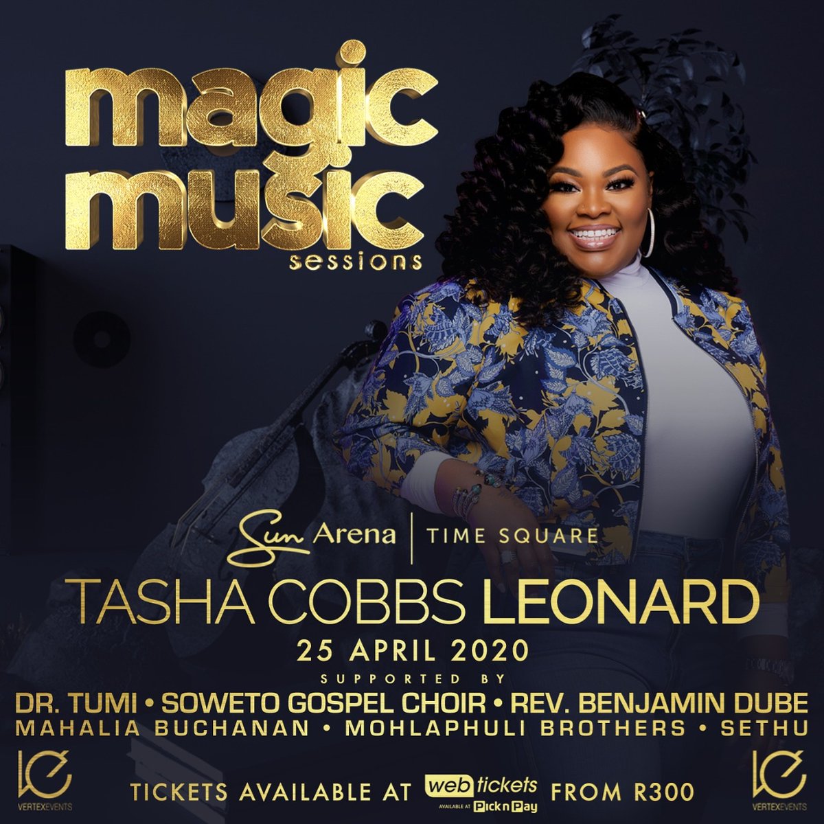 VertexEvents's tweet photo. #Celebrating5Years of #MagicMusicSessions #MMS2020 @timesquareza with @tashacobbs #25April2020 come also witness #MagicalPerformances by @DrTumisang @Sowetogospel @benjamindube @mahaliabuchanan @mohlaphulibrothers @sethugumede tickets are available @webticketsSA Get Yours!! π₯π₯ https://t.co/zFa55UsgSL