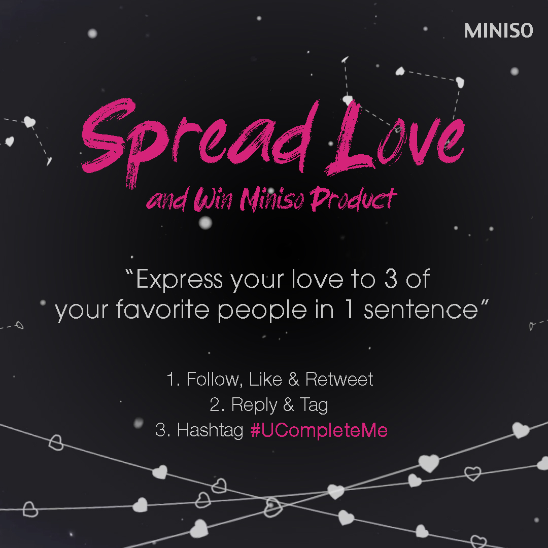 MinisoIndonesia's tweet photo. MINISO GIVEAWAY ALERT
Rules:
1. Follow us, RT & like this tweet
2. Reply this tweet with: tag 3 people you love (it can be your crush, partner, family, friend, etc) & express your love for them in 1 sentence + #UCompleteMe
3. Optional: attach a picture of them for bonus points https://t.co/NOsP0RNgWJ