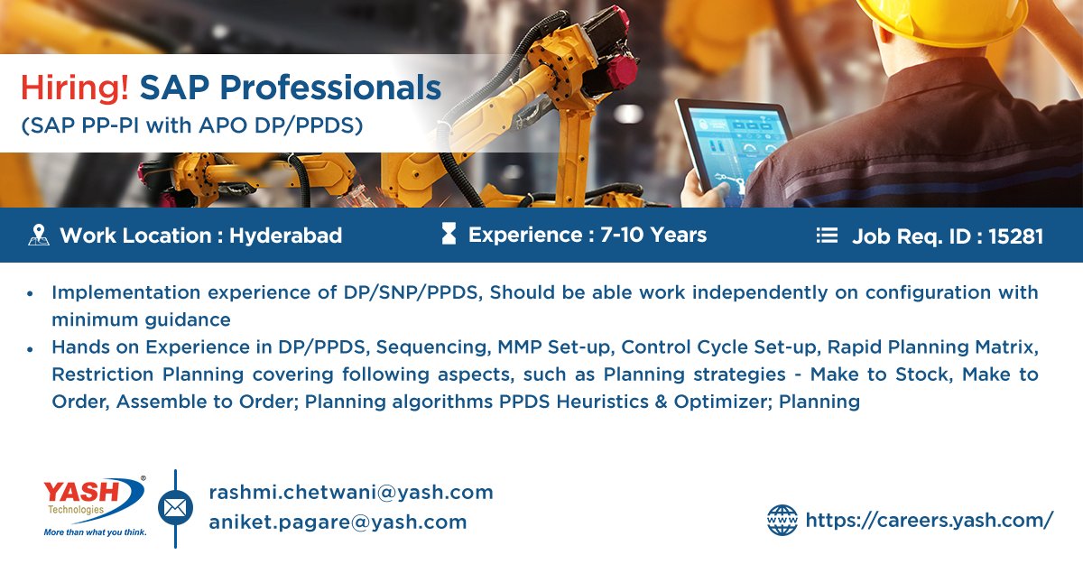Yashcareers's tweet photo. #Hiring! #SAP professionals to #JoinYASH at #Hyderabad.
#production #planning #JobOpening #JobOpportunity #YASHCareers https://t.co/UZdtds1yS7
