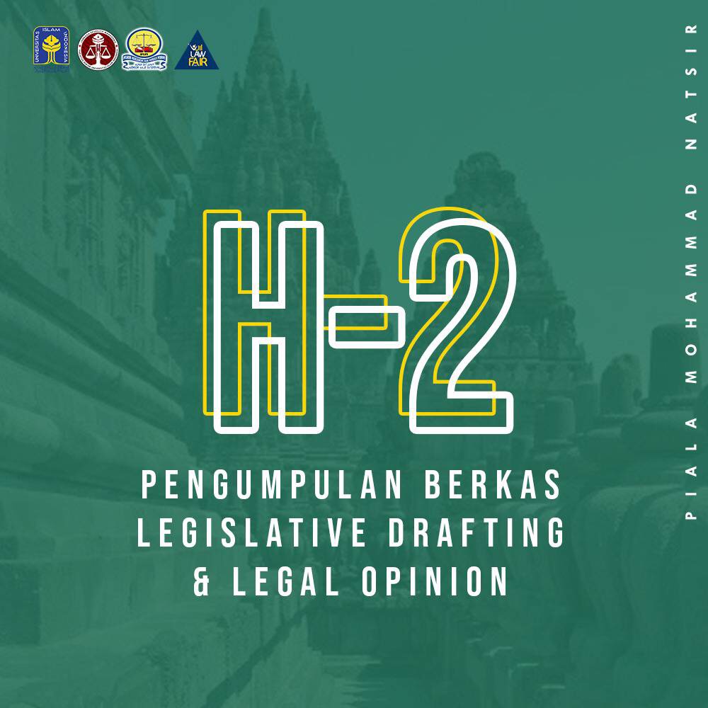 [INFO PMN]

Assalamuallaikum Wr Wb 
Kami dari panitia Uii Law Fair Piala Moh Natsir menginformasikan bahwa H-2 pengumpulan berkas Legislative Drafting dan Legal Opinion.
