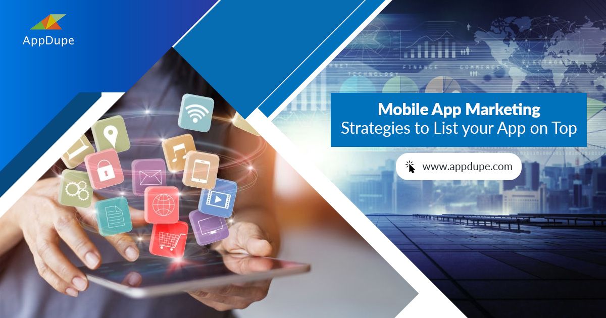 AppDupe's tweet image. Mobile App Marketing Strategies To List Your App On Top
buff.ly/2OqoTVE
#appmarketing #appstoreoptimizationservices #mobileappmarketingstrategies