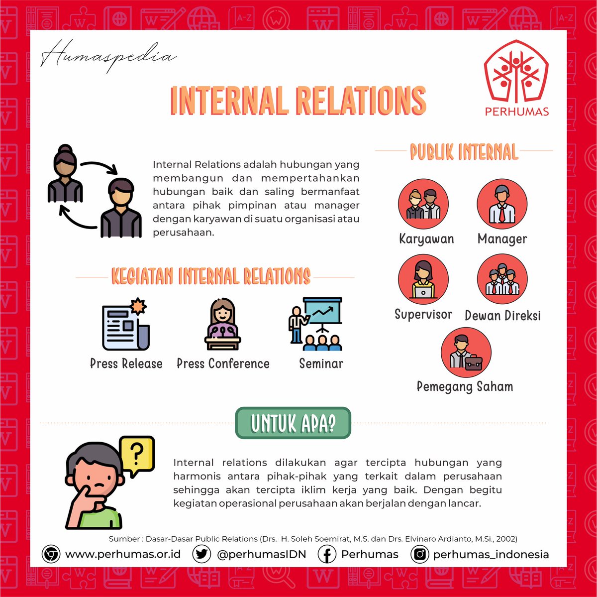 PerhumasIDN's tweet photo. Hai Sobat Humas! Kali ini Humaspedia mau membahas mengenai Internal Relations.
Internal Relatons ini menjadi salah satu kegiatan yang penting dalam perusahaan/organisasi.
__
#Humaspedia #InternalRelations #PublicRelations #PR #Humas #PERHUMAS #IndonesiaBicaraBaik https://t.co/VXNd2iilWO