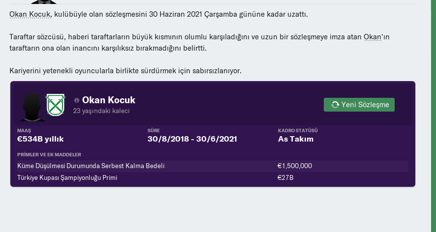 genç kalecimiz ile sözleşme yeniliyoruz