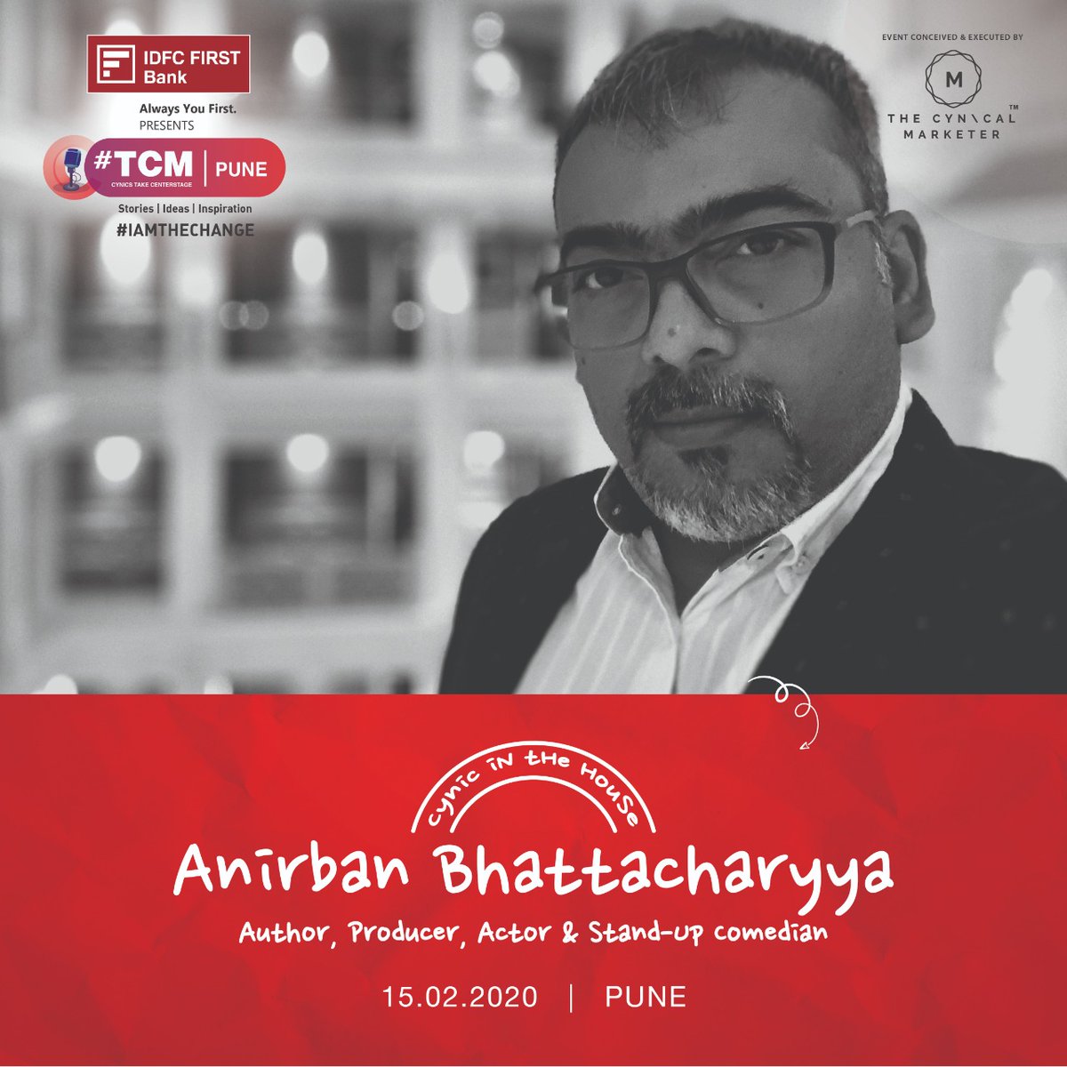 Hashtag_TCM's tweet image. We are excited to announce our #CynicalSpeaker Anirban Bhattacharya : Author, Producer, Actor &amp;amp; Stand-Up Comedian for #TCMPune on 15th Feb 2020.

Book #YourTickets Now👉 bit.ly/HashtagTCMPune
#TCM #HashtagTCMMumbai #CynicsTakeCenterstage #thecynicalmarketer #IAMTHECHANGE