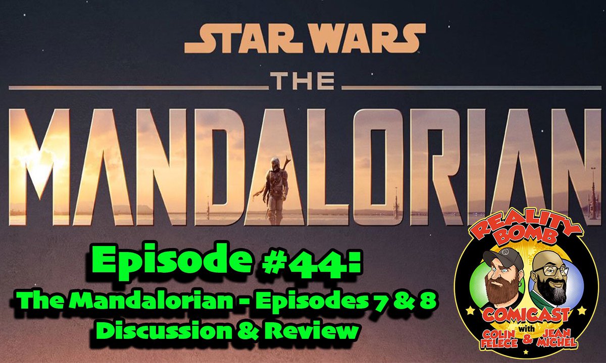 RBComiCast's tweet photo. NEW EPISODE for your ears &amp; eyes!! Talkin’ the last 2 episodes of The Mandalorian! Don’t forget to COMMENT, LIKE &amp; SUBSCRIBE!! #starwars #themandalorian #babyyoda #pedropascal #disney #disneyplus #podcast #podcaster #podlife #podcastalley #realitybombcomicast #staystrongandnerdon https://t.co/bsoOZixMnR