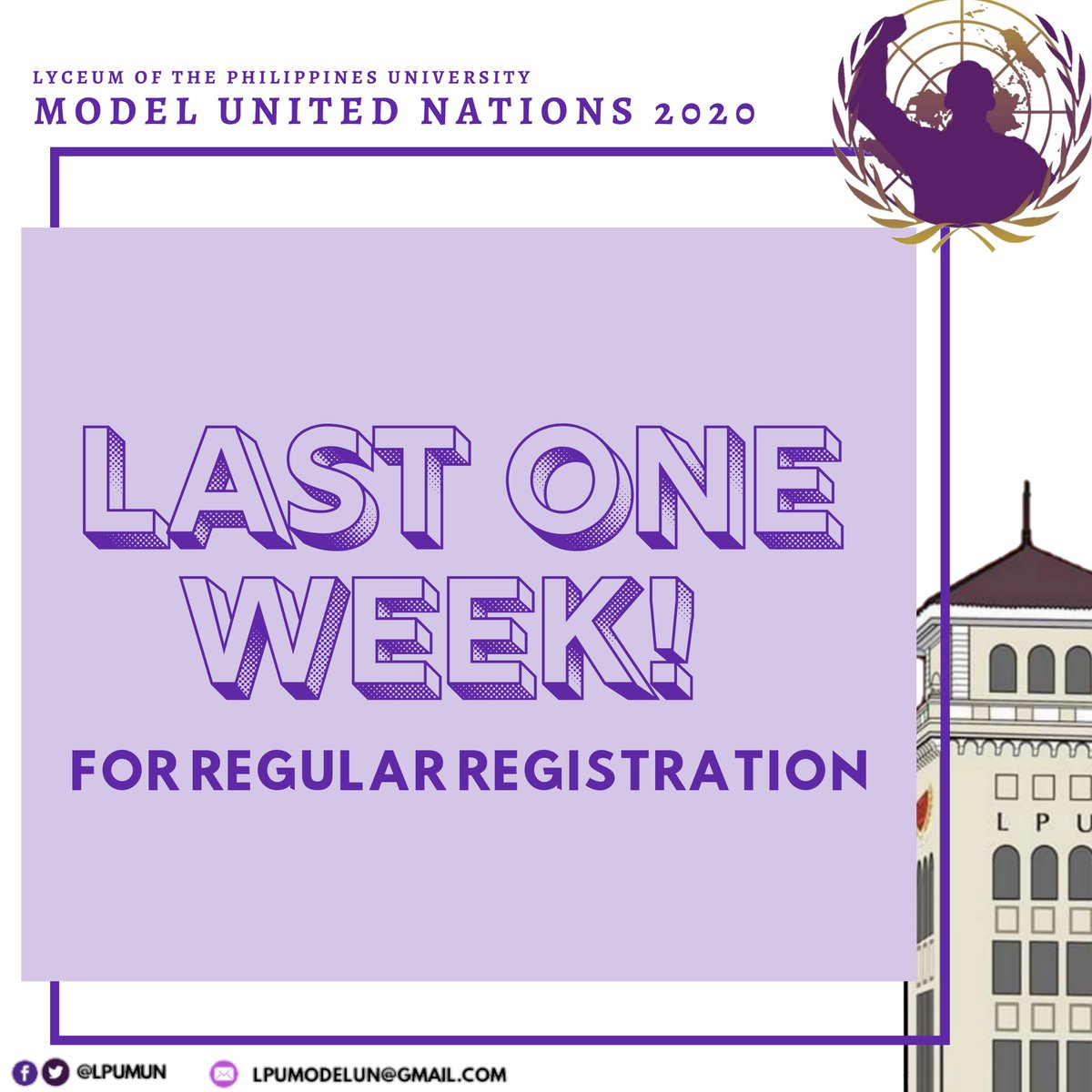 LAST ONE WEEK of Regular Registration for the 2nd LPU MUN!

Join the 2nd LPU MUN on March 20-21, 2020!

Regular Registration may be accessed at: 
forms.gle/B5yeb2KdZkGFDu……

#LPUMUN2020
#MUNgkahiNgLiceoNiLaurel
#LocalMUNa