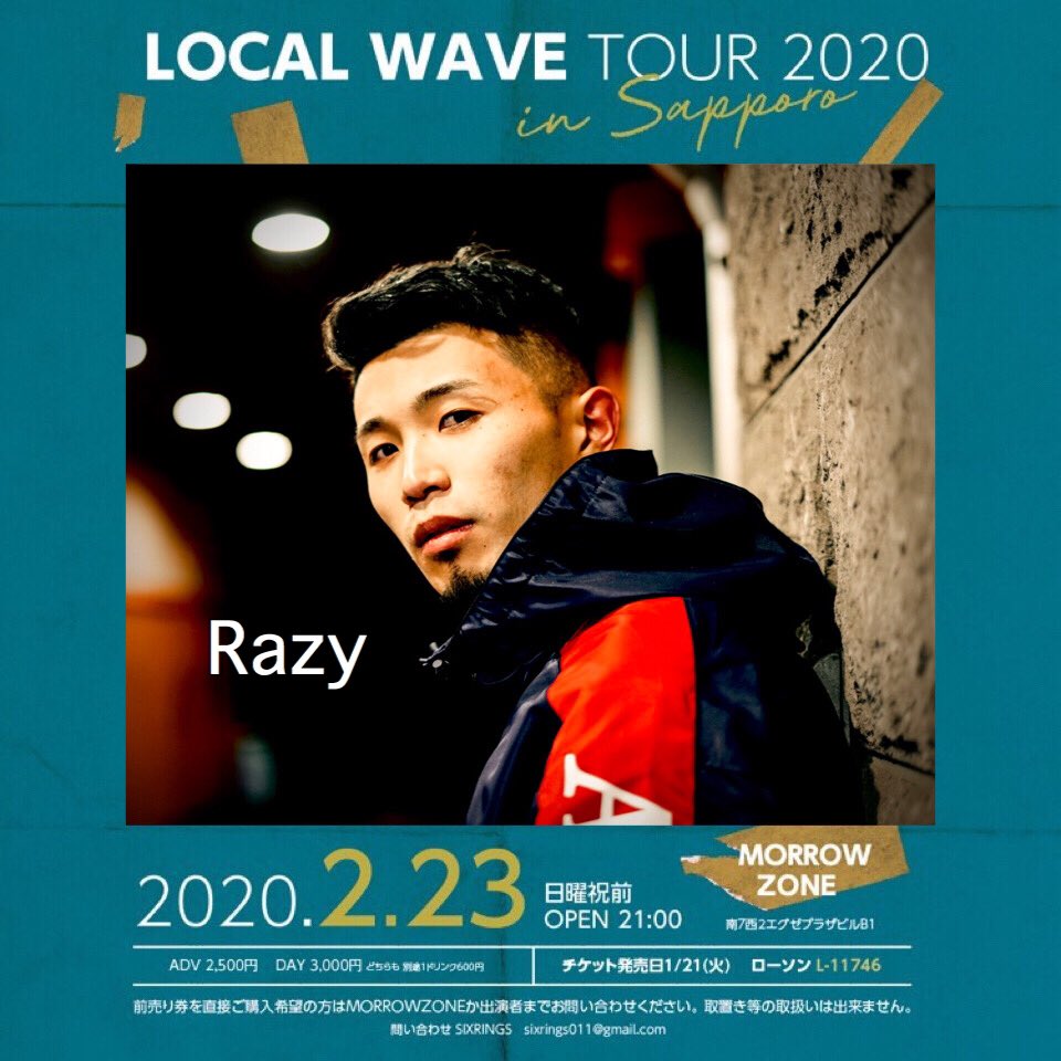 jaykmjp's tweet photo. 田我流 DENGARYU
LOCAL WAVE TOUR 2020 in 札幌 
@MORROWZONE 2.23日曜祝前 21:00オープン前売り 2.500円 当日 3.000円
どちらも別途1ドリンク600円
チケットローソン L-11746 https://t.co/ztVggJ9JiS 直接の方はRTメッセ下さい。

sixrings011@gmail.com

WAVE / Ft.C.O.S.A
https://t.co/kGF3SAqZXi https://t.co/LhPFgKqhC1