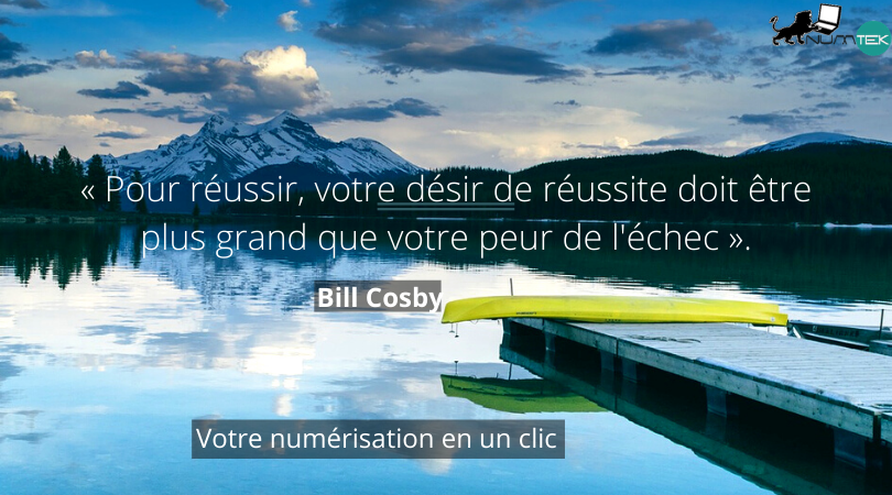 technonumtek's tweet image. C&apos;est sur cette pensée de Bill Cosby que nous vous souhaitons de passer une agréable semaine 😊. 
#NumtekCameroun 
 #Semainemotivation