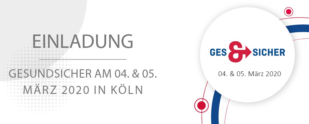 Werden Sie Teilnehmer auf der #GesUndSicher 2020 in Köln :-). Anmeldung &amp; Infos unter gesundsicher.care