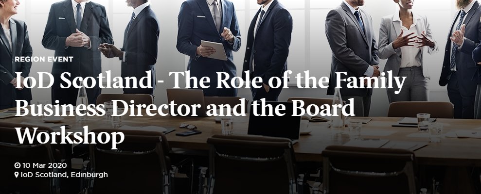 IoD_Scotland's tweet photo. Coming soon: we welcome @mairi_mickel to Edinburgh where she'll be delivering a full day workshop about the role of the director and the Board within individual and family-owned companies.

Find out more and book your place here: https://t.co/ZcUfTSQXaG https://t.co/E7ywqYDQnF
