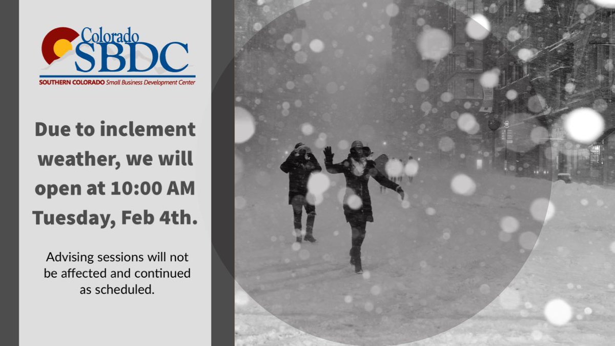 SouthernCoSBDC's tweet photo. WEATHER ALERT: Southern Colorado is on a 2-hour delay. Our offices will open at 10AM. All advising appointments will continued as scheduled. Drive safely and keep warm - Southern Colorado SBDC Team 

Visit our website https://t.co/8y1d1I8g1A https://t.co/yOdoRXvaHJ