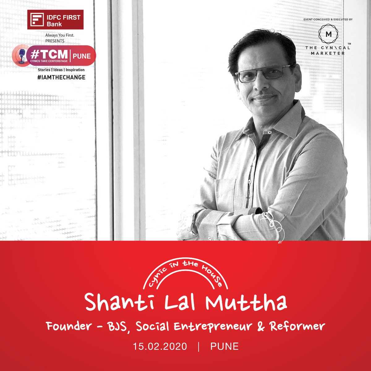 Hashtag_TCM's tweet image. We are excited to announce our #CynicalSpeaker Shanti Lal Muttha, Founder - BJS, Social Entrepreneur &amp;amp; Reformer for #TCMPune on 15th Feb 2020.

Book #YourTickets Now👉 bit.ly/HashtagTCMPune
.
.
#TCM #HashtagTCMMumbai #thecynicalmarketer #inspirations #IAMTHECHANGE