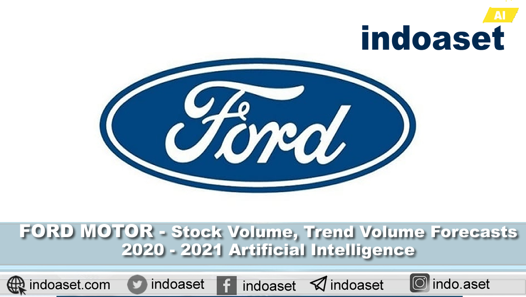 indoaset's tweet photo. FORD MOTOR – Stock Volume, Trend Volume Forecasts 2020 – 2021 Artificial Intelligence 👉 https://t.co/Nkx7aShC4B
#Ford #fordmotor #NYSE #NASDAQ #1AI #StockMarket #stocks #stockstowatch https://t.co/Pb601HgyLk
