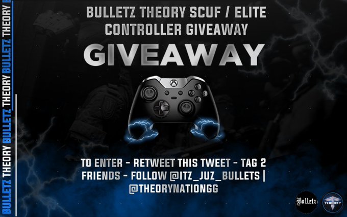 ItzJuzBulletz's tweet photo. 🎮⚠️GIVEAWAY⚠️🎮
Win An 🎮XB1 Elite Controller🎮 Or
🎮Scuff Impact Ps4 Controller🎮
Your Pick!!!
How To Enter:
1.Retweet/Like This Tweet
2.Tag 2 Friends In The Comments
3.Follow @Itz_Juz_Bulletz & @TheoryNationGG
⚠️Winner Announced February21⚠️
@Quickest_Rts @SGH_RTs https://t.co/JZX5V89PTG