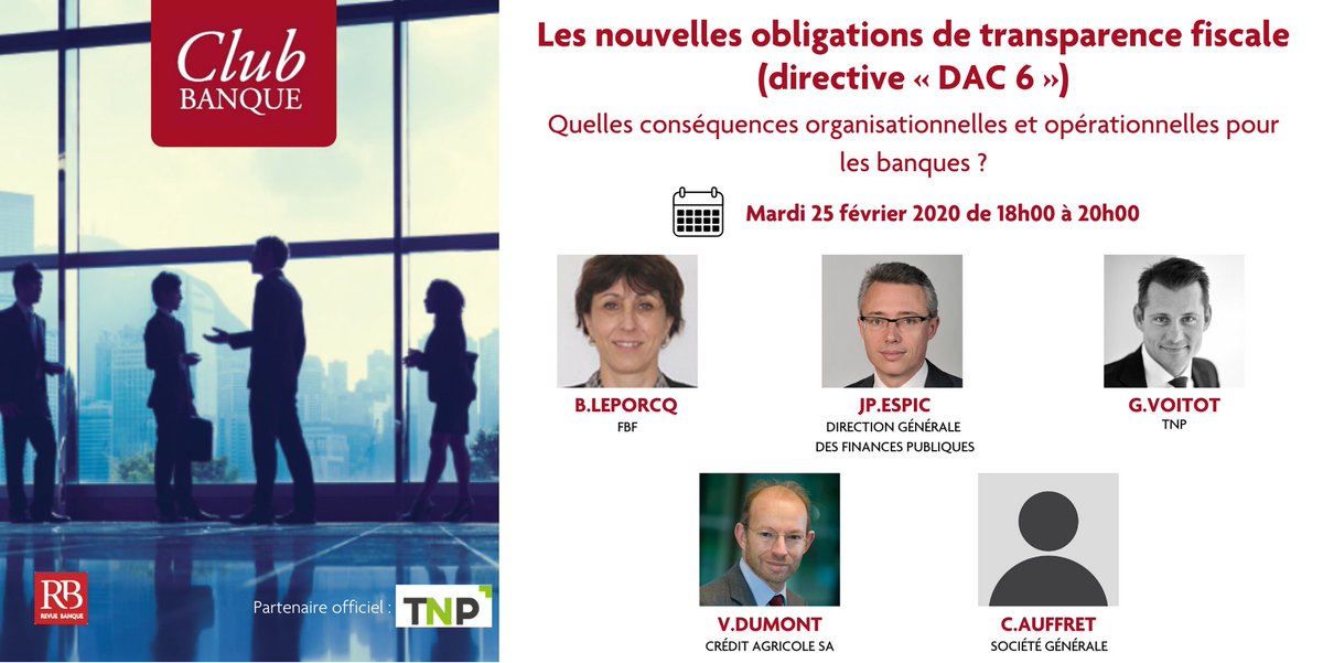 RevueBanque's tweet photo. #ClubBanque | Les nouvelles obligations de #transparence #fiscale (#directive « #DAC6 ») 👉 Quelles conséquences organisationnelles et opérationnelles pour les #banques ?📲 https://t.co/7Lctb7AB44
👉 RDV avec nos experts le mardi 25.02 de 18h à 20h
Cc. @TNPConsultants https://t.co/FYikmBkuJA