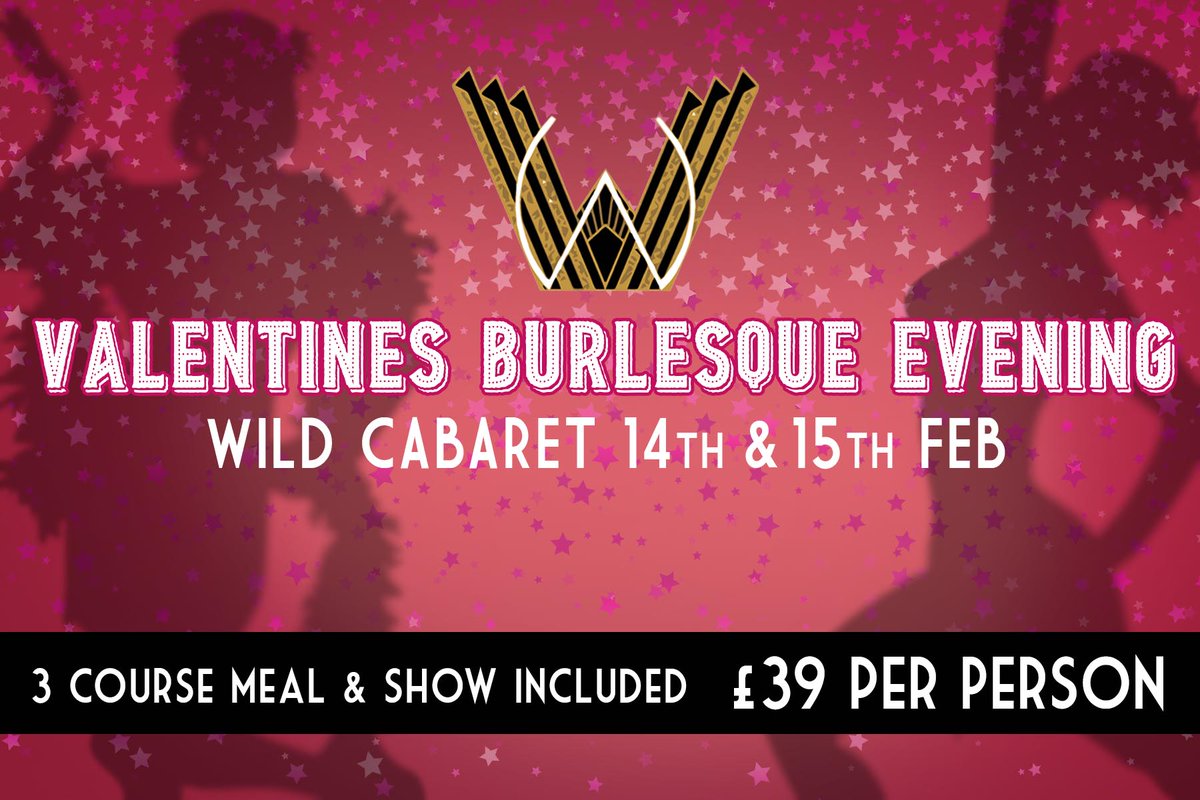 Remember you can contact us by email hello@wildcabaret.com to book in to our Valentines Burlesque Evenings, or visit our website wildcabaret.com/book/ 🍾💫