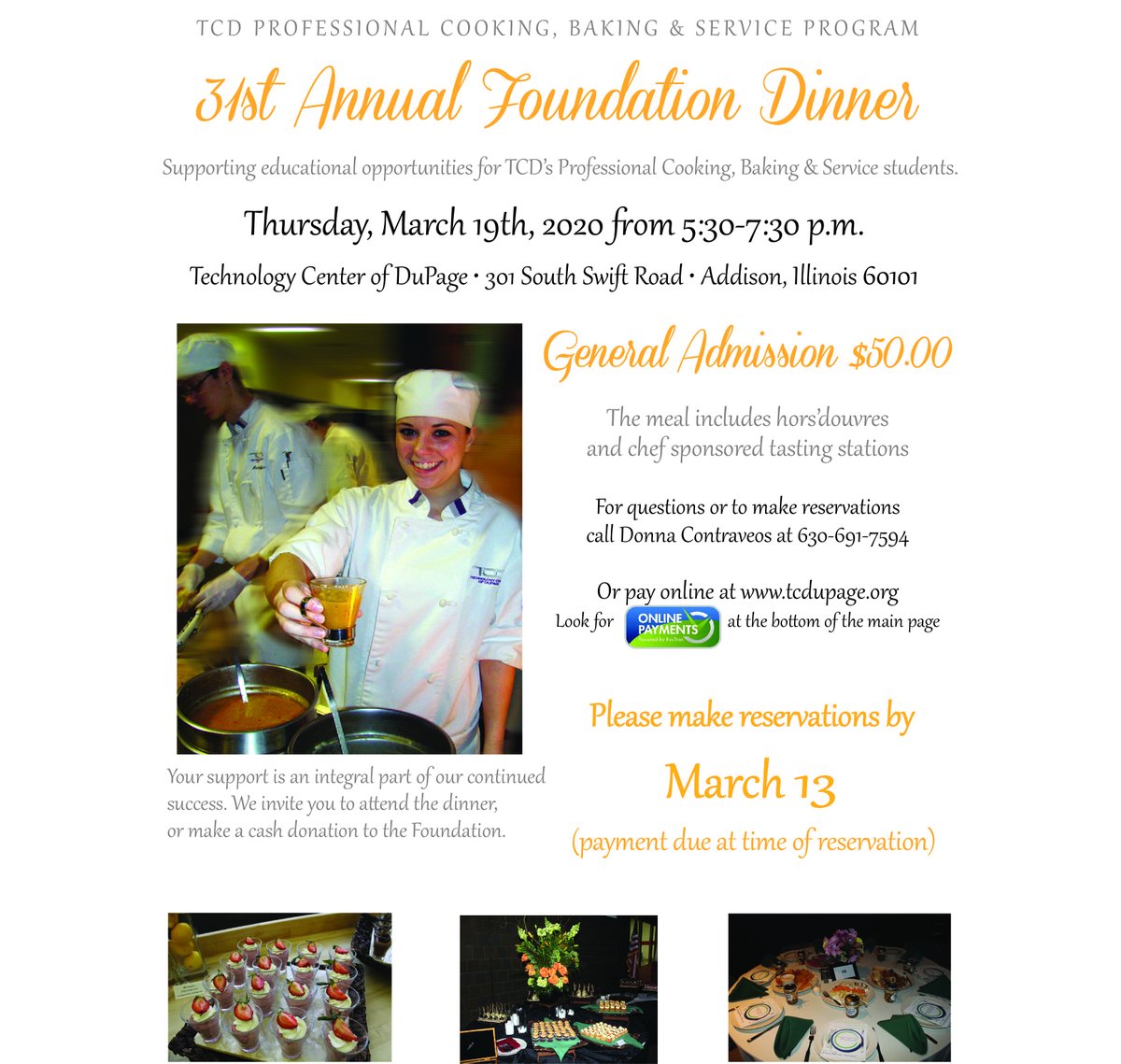 TCDuPage's tweet photo. Professional Cooking, Baking &amp; Services is excited to announce the 31st Annual Foundation Dinner! Dinner supports educational opportunities for TCD's PCBS students! Date: Thursday March 19th, 5:30pm - 7:30pm. $50.00/person. #cteeducation #studentsupport #yummyfood https://t.co/We1btCkmzh
