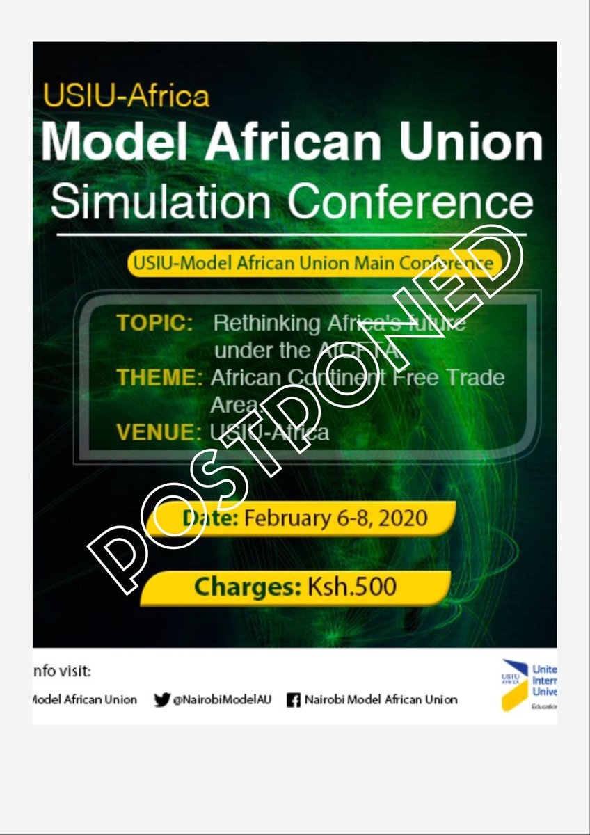 NairobiModelAU's tweet photo. The conference has been postponed to the 6th of March in order to facilitate logistical adjustments. Feel free to keep registering through the link: https://t.co/X2pSMyBqB9 #usiumau #mau2020 #1mBy2021 https://t.co/2hDoXRFsEX
