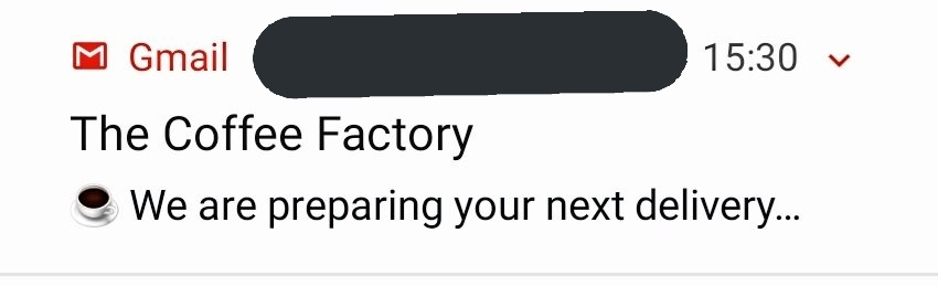 The Coffee Factory: We are preparing your next delivery