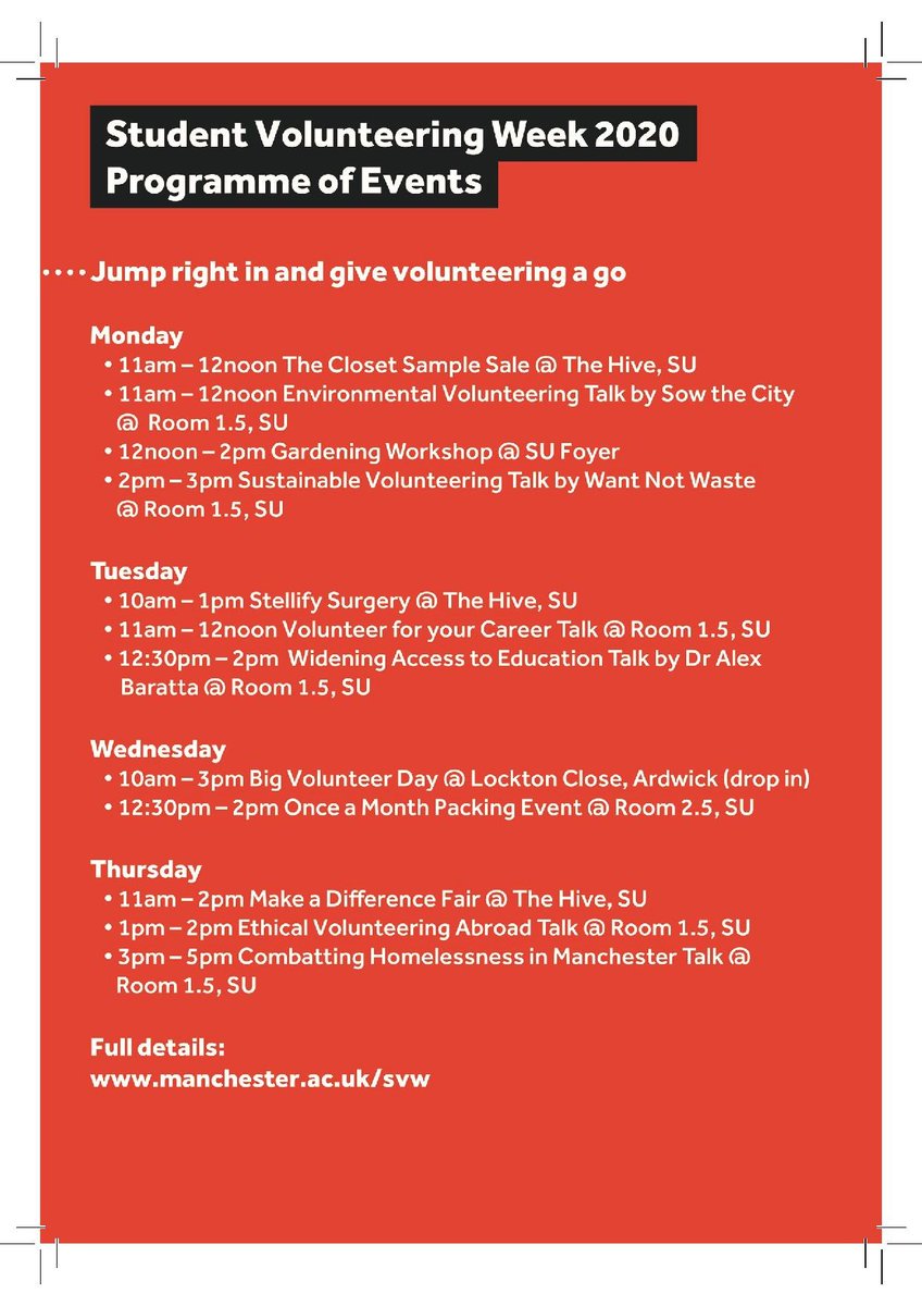 Student Volunteering Week 2020 programme of events. Jump right in and give volunteering a go. Full details: www.manchester.ac.uk/svw