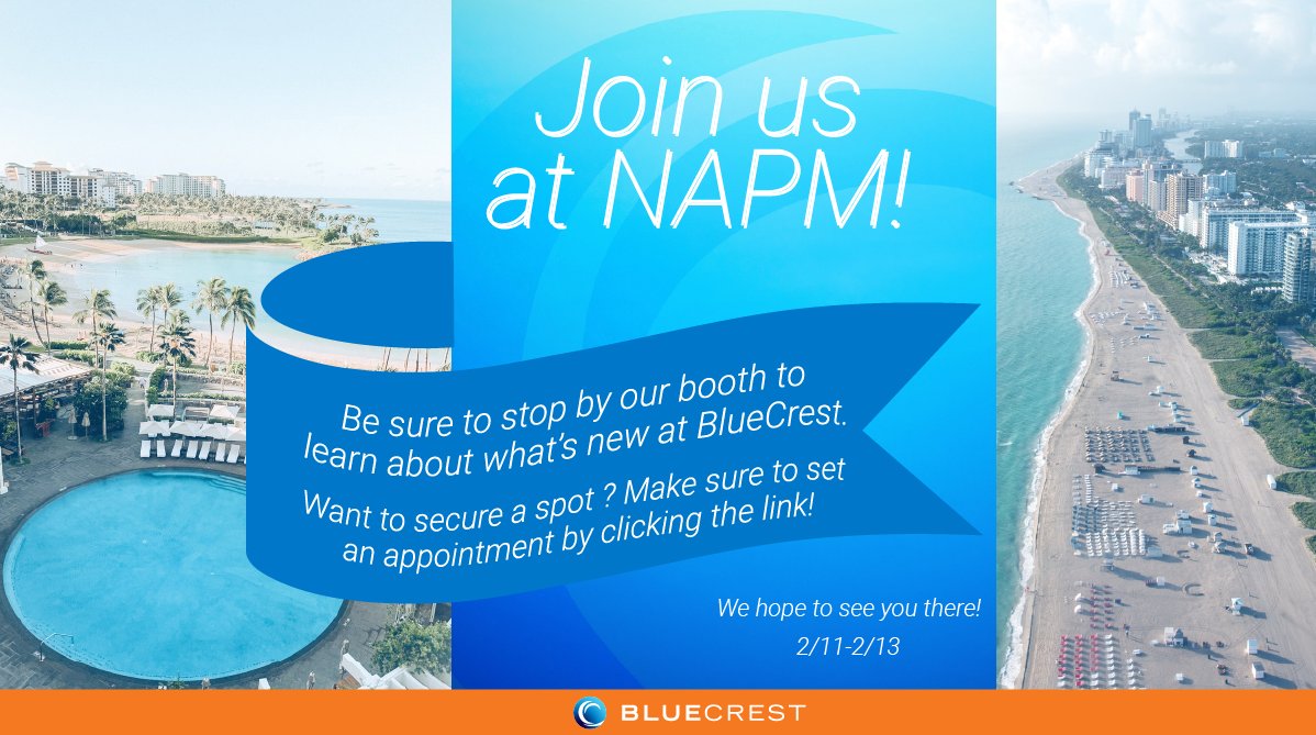 BCrestinc's tweet photo. Planning to attend the 2020 NAPM Conference, Feb 11-13? Make an appointment with a BlueCrest expert to discuss how we can help solve your business challenges.
https://t.co/TB9uHJTdFJ https://t.co/hvMHneenwm