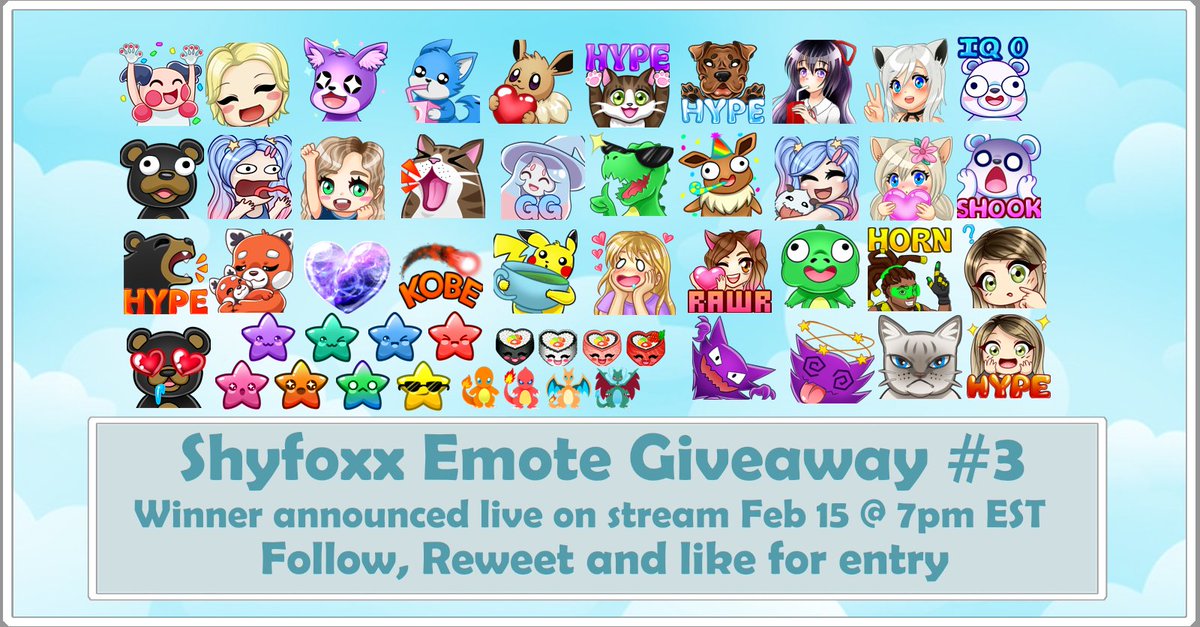 Shyfoxx_'s tweet photo. ༺✧༻∞* Emote Giveaway #3 *∞༺✧༻
 
To enter:

1. Follow me @Shyfoxx_ 
2. Retweet this 
3. Like the post

Don't forget to comment and tag your streamer friends to help them out. ;)

Winner will be announced on my live stream on Feb 15 @ 7pm EST. 

Good luck! https://t.co/NErGUhHiom