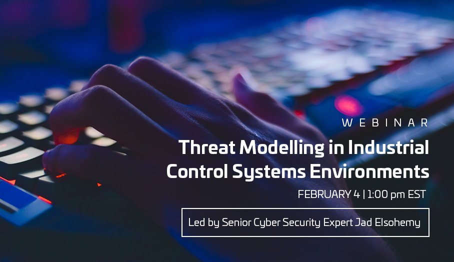 ThalesCanada's tweet photo. Watch live today at 1:00 PM as Senior Cyber Security Expert Jad Elsohemy leads @Safety_Canada’s Threat Modelling in Industrial Control Systems Environments webinar &amp; learn about the importance of a robust risk analysis approach to preventing cyber-attacks: https://t.co/kplM4lOhpm https://t.co/KGzGWPwuEy