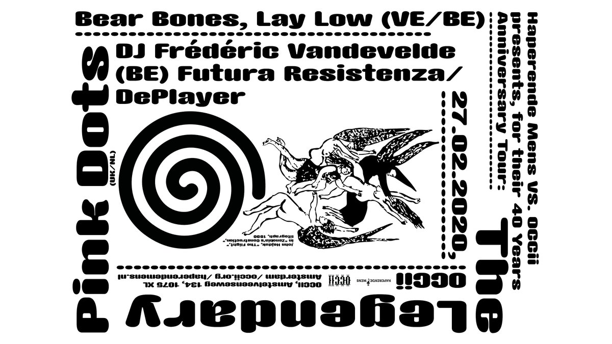 Special new artwork out for our event on February 27th at @OCCII_Amsterdam w/ The Legendary Pink Dots (NL/UK), Bear Bones, Lay Low (VE/BE) and DJ Frederic Vandevelde (BE/Futura Resistenza)!

Presale tickets:
occii.org/events/hm-lege…

Attend the event:
facebook.com/events/2480357…