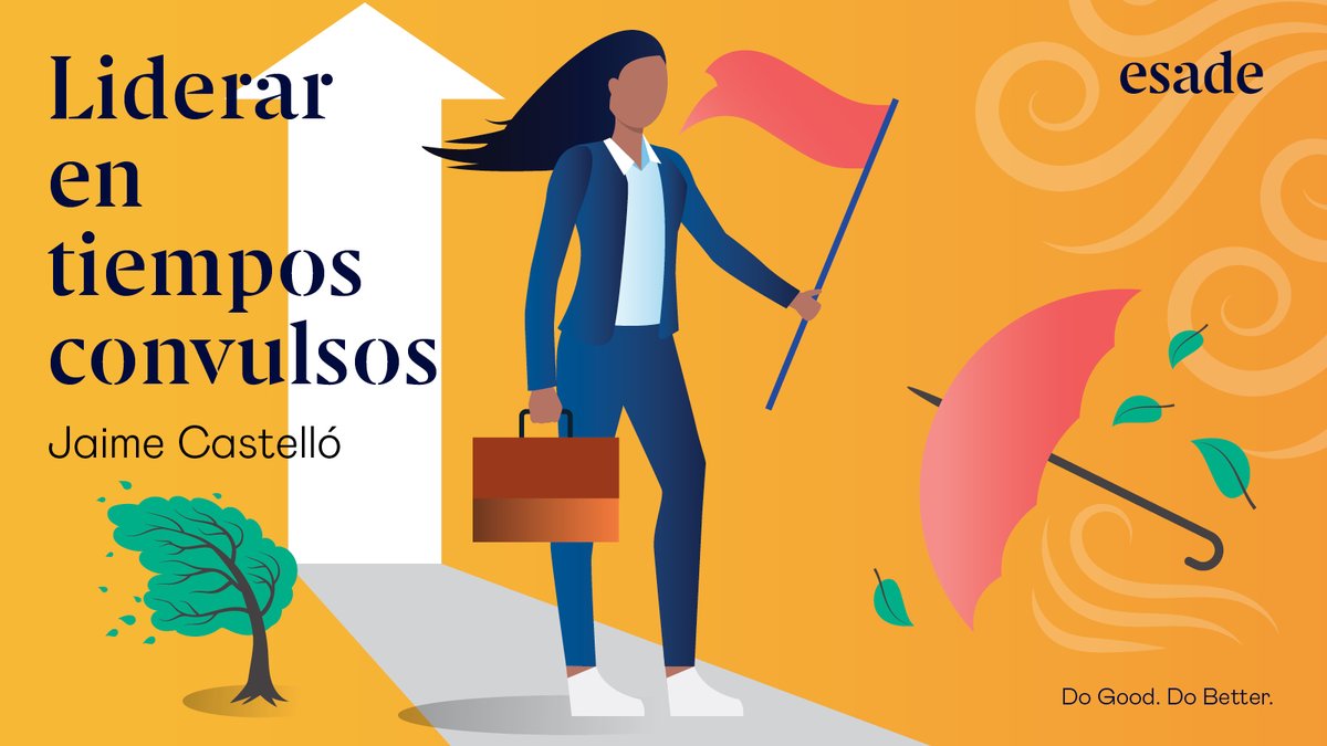 EsadeExecEd's tweet photo. "Liderazgo en tiempos convulsos". El Prof. @jaime_castello2, director del Executive Master en Marketing y Ventas, da las claves para encontrar tranquilidad en medio del caos que supone un puesto de responsabilidad.
Léelo en 👉 https://t.co/kQEoLRYxVx #EsadeEMMV @MBA_AEconomia https://t.co/sCAVFbyoSg