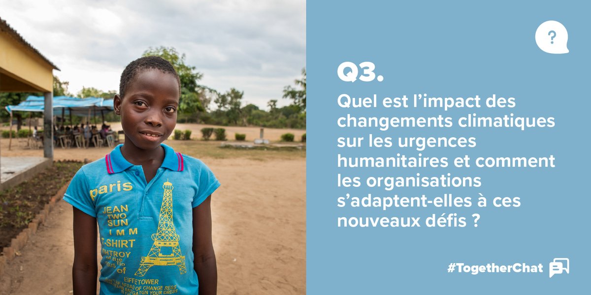 humcoalition's tweet photo. Q3. Quel est l'impact des changements climatiques sur les urgences humanitaires et comment les organisations s'adaptent-elles à ces nouveaux défis?
#AgirEnsemble
#TogetherChat https://t.co/zYikcpy5Kb