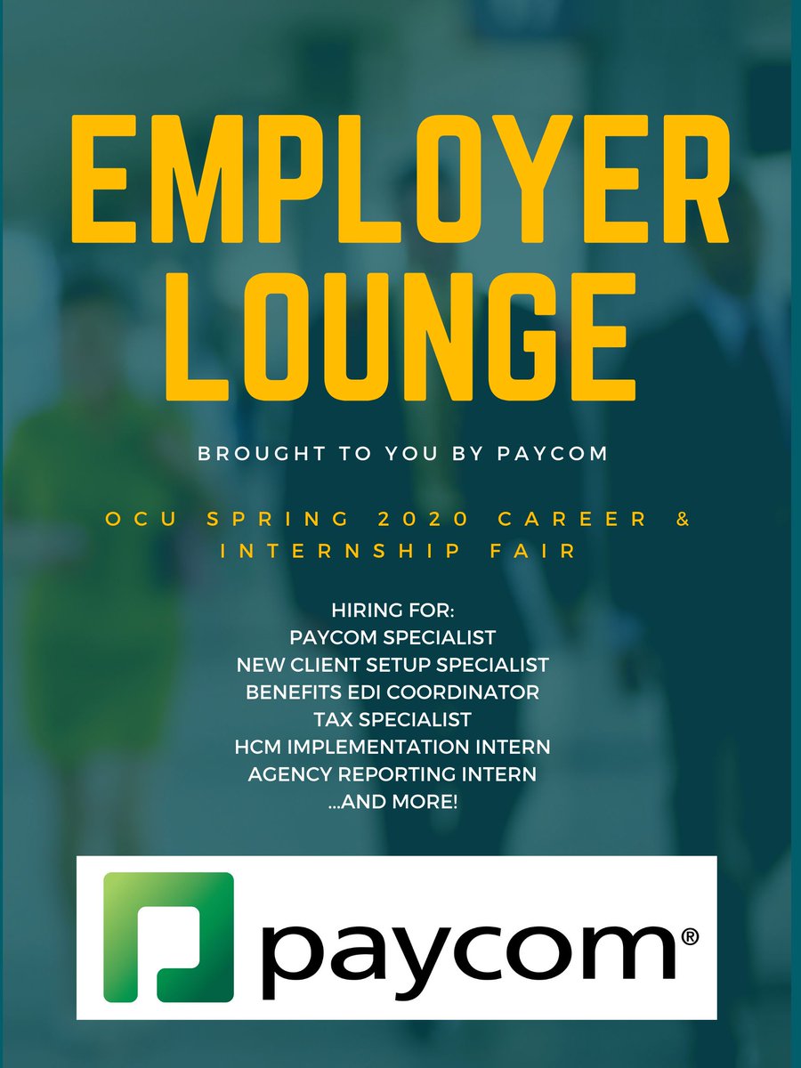 OCUCareers's tweet photo. Visit our Employer Lounge Sponsor, paycom, at the Career Fair on Tuesday! They’re hiring for several positions, including: Paycom Specialist, New Client Setup Specialist, Benefits EDI Coordinator, Tax Specialist, HCM Implementation Intern, and Agency Reporting Intern! https://t.co/zBplmQNf8c