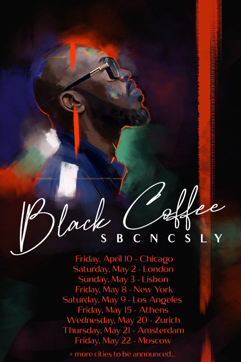 RealBlackCoffee's tweet image. Catch me in your city🙏🏿❤Sign up for access to artist pre-sale tickets now: blackcoffeesbcncsly.com