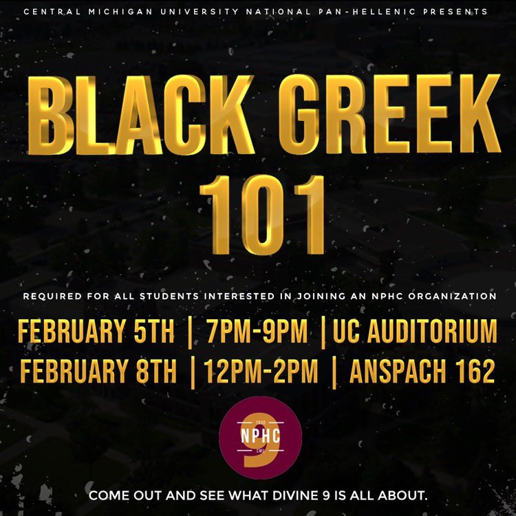 masterminds1906's tweet photo. Interested to learn more about Central’s Historically Black Greek letter organizations 👀. Come out to see what each organization has to offer as the National Pan-Hellenic Council host Black Greek 101. Reminder: If you have attended prior you DO NOT have to attend again! https://t.co/TVpHCNXbyW