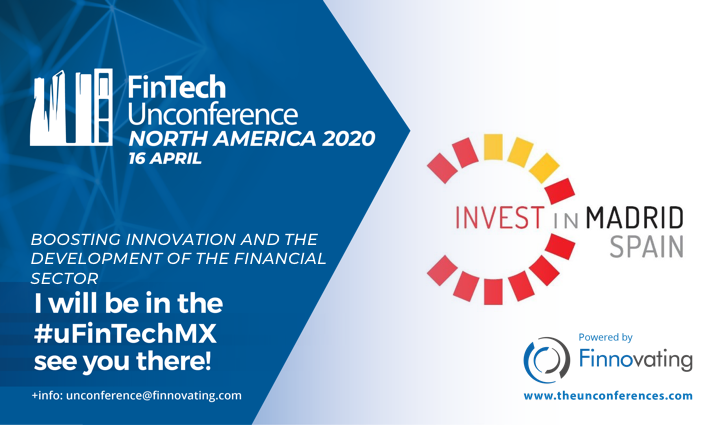 FinnovatingHub's tweet photo. ¡El próximo mes de abril, tendremos la II Edición #FinTech #Unconference North America 2020 en México #uFinTechMX ! Con @investinmadrid como partners. ¡Muchas gracias por vuestro apoyo y participación! 🇲🇽
🔗 https://t.co/rMWmonDZt7
#AcceleratingOpenInnovation #NorthAmerica https://t.co/fM5Nh0LoKQ