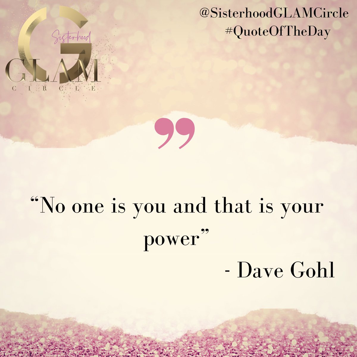 SisGlamCircle's tweet photo. #QuoteOfTheDay #SGC #SisterhoodGLAMCircle 💗 https://t.co/jtr7I7y4me