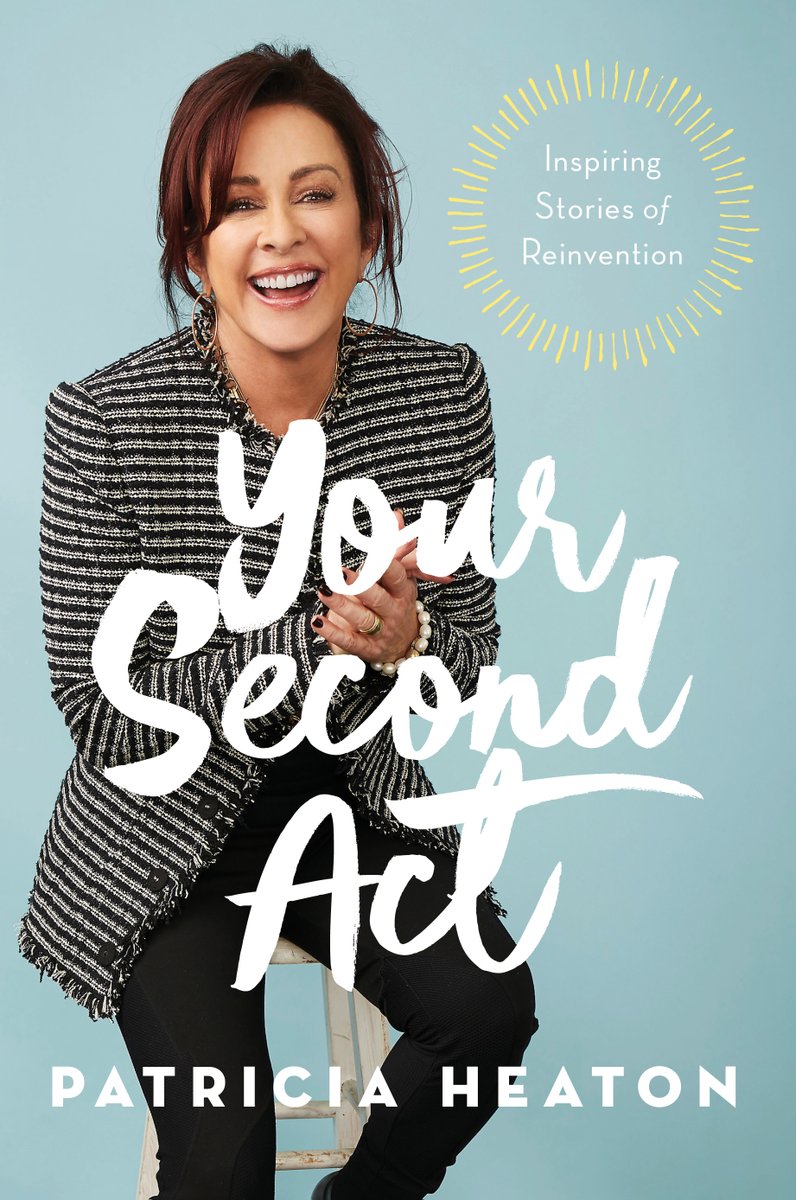 PatriciaHeaton's tweet photo. Excited to announce my new book YOUR SECOND ACT: INSPIRING STORIES OF REINVENTION available for pre-order now! From work to health, to love and more - I can’t wait to share these heartwarming stories with you so you too can find #YourSecondAct! 🔗🔗 https://t.co/2IZn2woF35 https://t.co/7y7FAAO66L