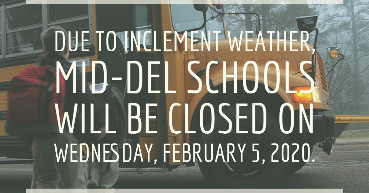 middelnews's tweet photo. Due to the forecast by the National Weather Service for winter weather conditions starting late tonight and early tomorrow, Mid-Del Public Schools will not have classes or activities on Wednesday, February 5th. This includes all daytime and evening classes at the MDTC. #mdpurpose https://t.co/mlr9Ua2Kwi