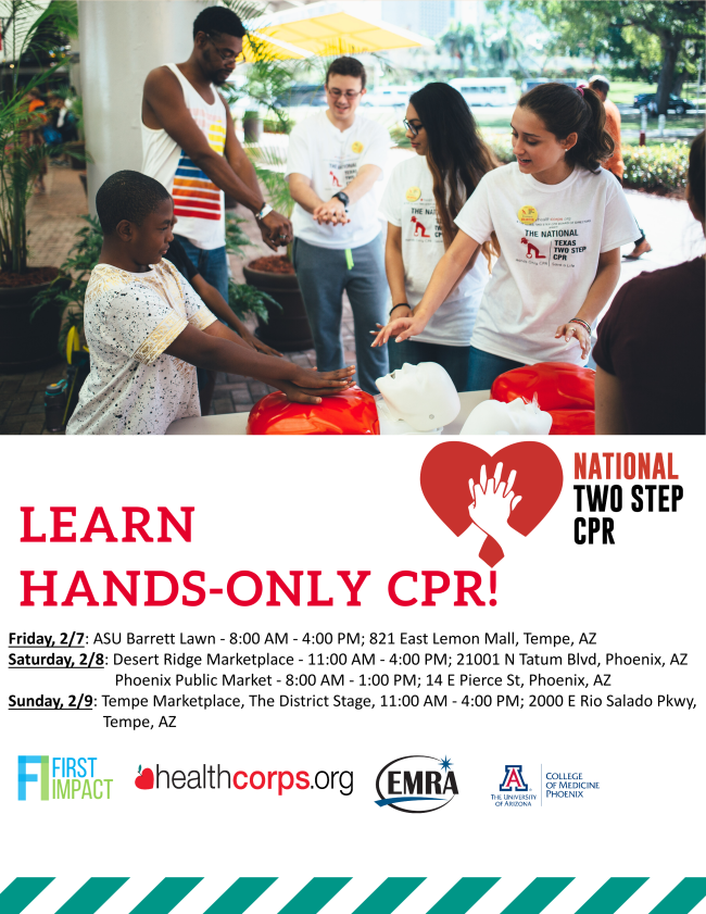 Learn Hands-Only CPR for free! Courses offered around Phoenix and Tempe on FEB 7-9, 2020.  Check it out and save a life!  <a href="/emresidents/">emresidents</a> <a href="/AZ_EM_MSC/">AZ EM Medical Student Council</a>