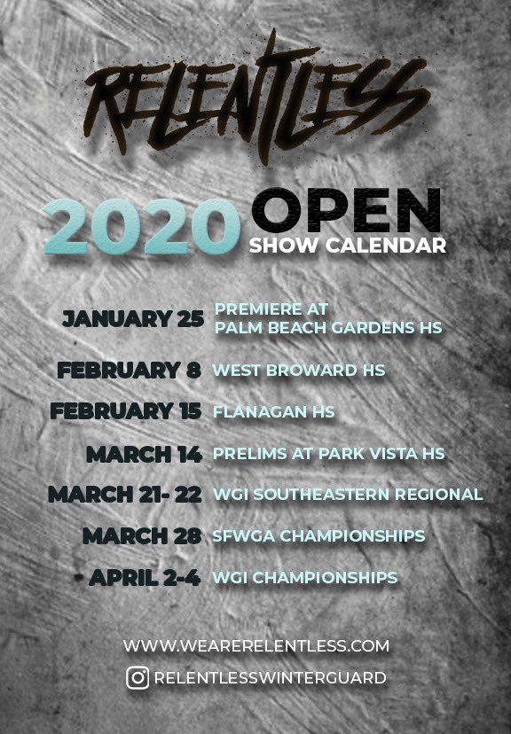 RelentlessWG's tweet photo. Check out Relentless Open 2020 show calendar! Where will we be seeing YOU? 🖤 
#SFWGA #WGI #BeRelentless https://t.co/Ipcg6nKaYr