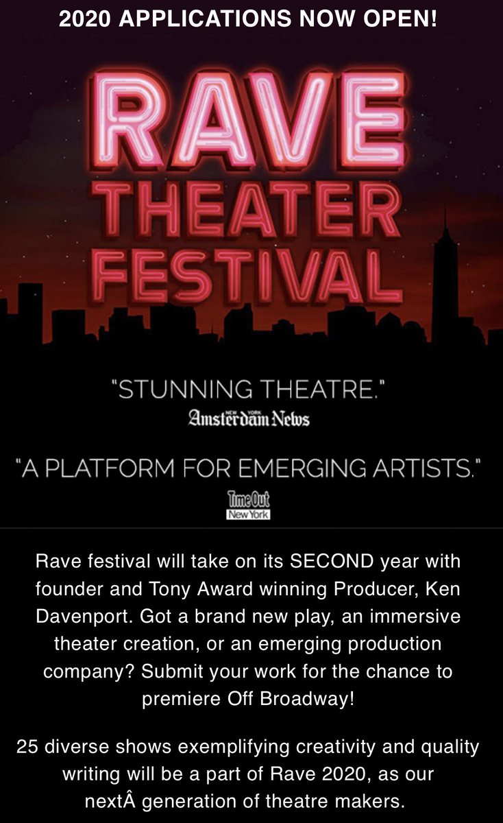 RaveTheaterFest's tweet photo. “A PLATFORM FOR EMERGING ARTISTS.” @kendavenportbway and Rave Theater Festival can’t wait to premiere the next generation of artists in our Off Broadway festival this summer. APPLY BEFORE MARCH 1st to be considered! https://t.co/kMWMFtkpiS