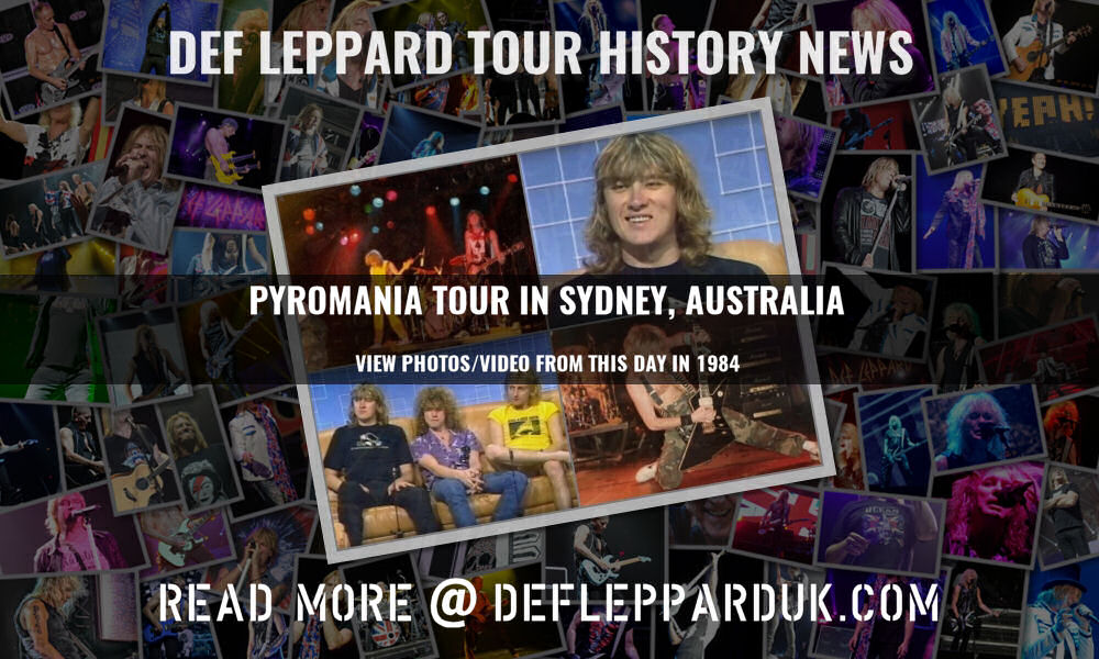 Def Leppard in Sydney, Australia on this day in 1984.