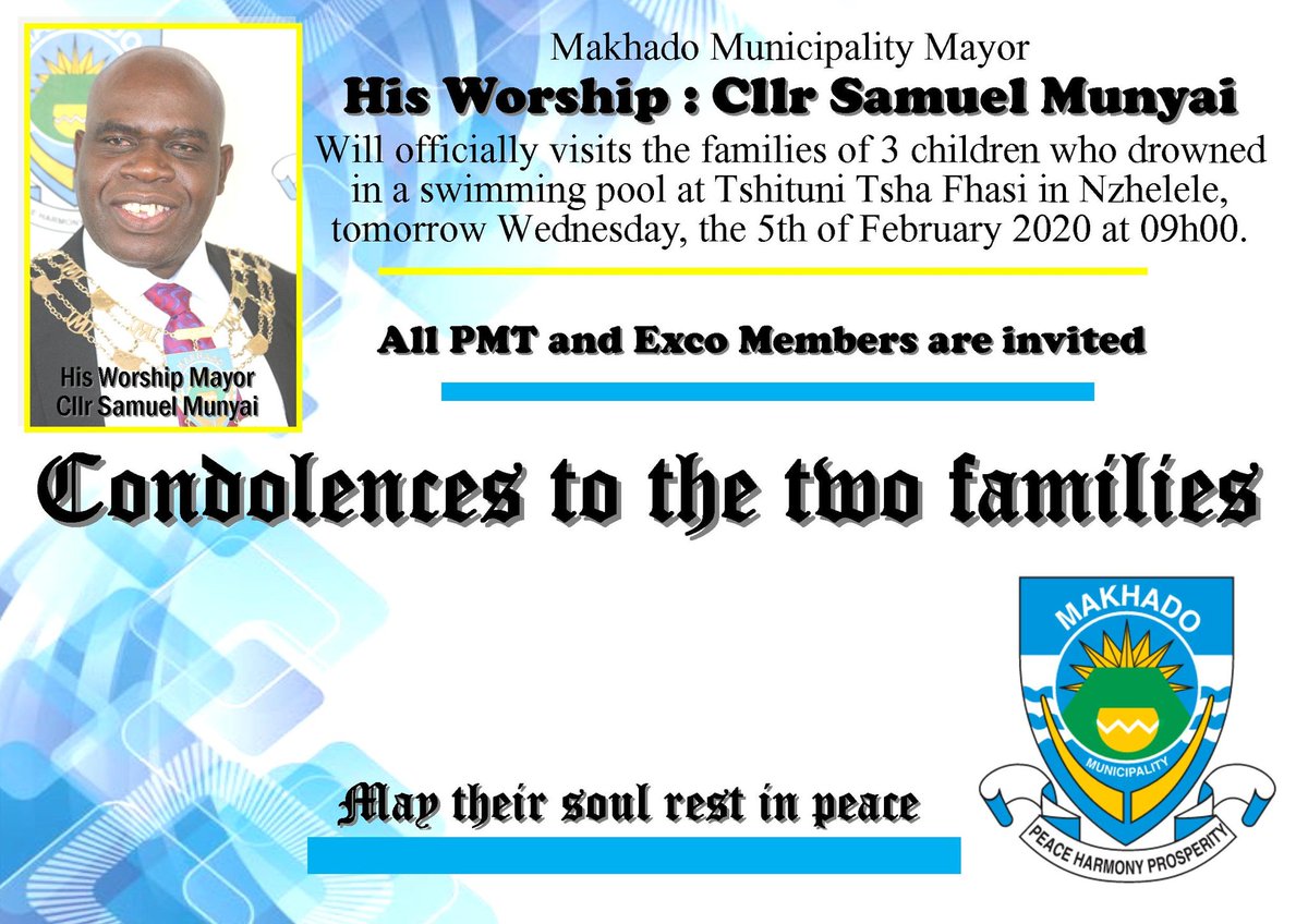 MakhadoMunicip1's tweet photo. Makhado Mayor Cllr Samuel Munyai will visits the families of 3 children who drowned at a local swimming pool at #Tshituni Tsha Fhasi in Nzhelele tomorrow the 5th of February 2020. https://t.co/svgXhd9THn