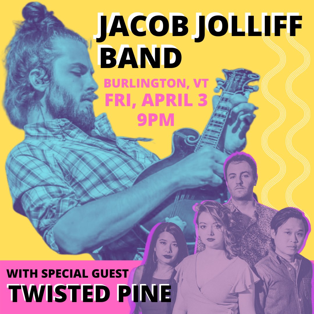 TwistedPineBand's tweet photo. Burlington, VT! Watch out — we're heading your way April 3rd with #JacobJolliffBand at #ZenBarn! Grab tix here: https://t.co/eI30yJQukx ⚡️

#BurlingtonVT #Burlington #TwistedPine #Bluegrass https://t.co/5IN3kUHm3Q