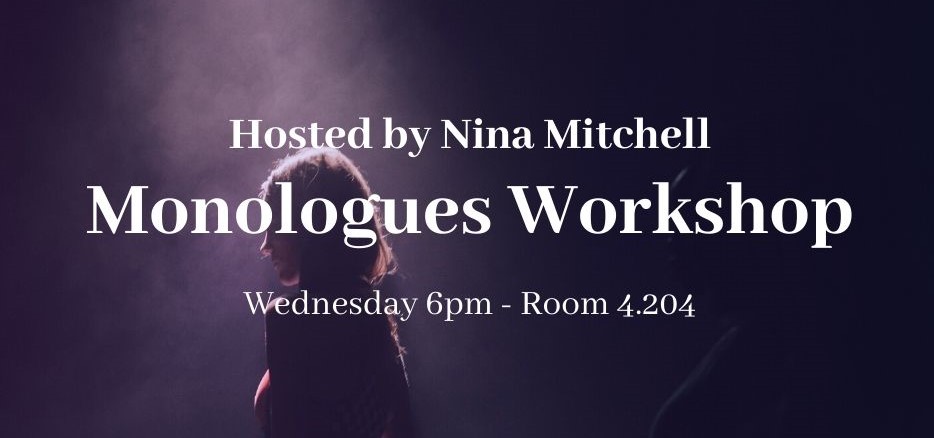 WritingAtEssex's tweet photo. TOMORROW: Nina gives us a presentation on monologues - 6pm 4.204 https://t.co/WznO88EN6d