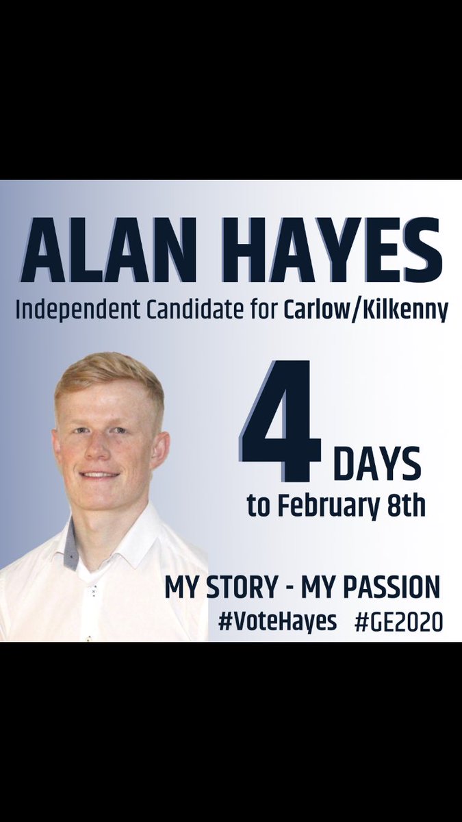 AlanHayes96's tweet photo. 4 days until the people of Carlow and Kilkenny have their say. If you want change and a fresh voice representing you then vote #1 Alan Hayes this Saturday! #VoteHayes #ge2020 https://t.co/wXxX2FJWmP