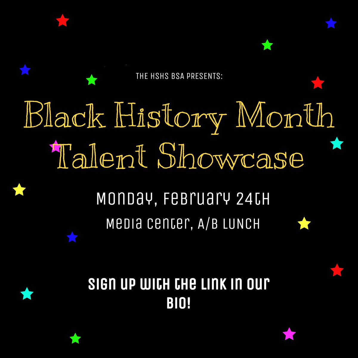 Interested in participating in our Black History Month Talent Showcase on Monday, February 24th? Sign up with the link in our bio! All HSHS students are welcome to present music, writing, art, etc. that relates to black history and/or culture. We hope to see you there!